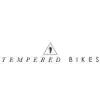 Tempered Bikes Tempered Bikes