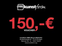 kunstform BMX Shop 150€ Voucher kunstform BMX Shop 150€ Voucher