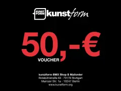 kunstform BMX Shop 50€ Voucher kunstform BMX Shop 50€ Voucher