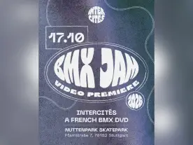 Intercités BMX Jam & Video Premiere am 17.10.2026 in Stuttgart