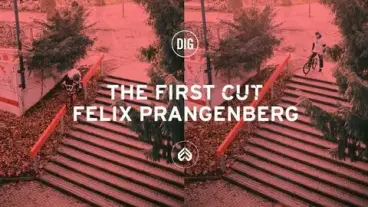 Felix Prangenberg - The First Cut BMX Video Felix Prangenberg - The First Cut BMX Video
