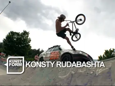 Konsty Rudobashta x kunstform | BMX 2021 Konsty Rudobashta x kunstform | BMX 2021